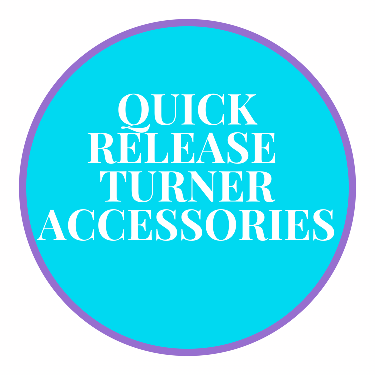 Quick Release Turner Accessories